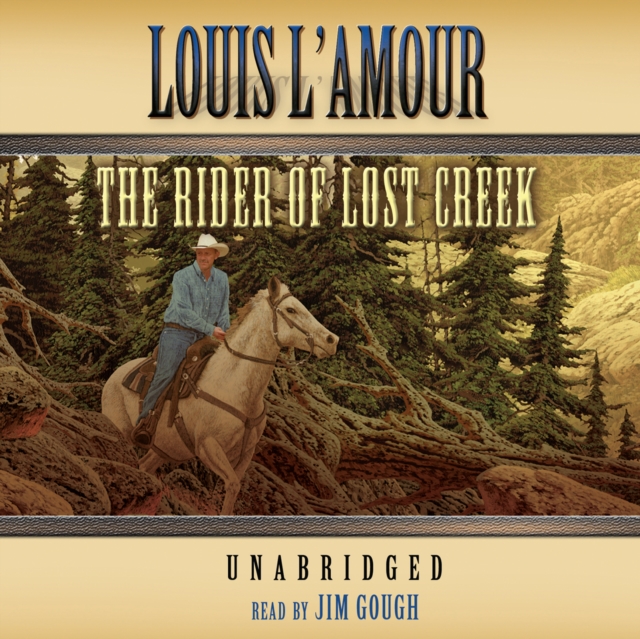 The Rider of Lost Creek, eAudiobook MP3 eaudioBook