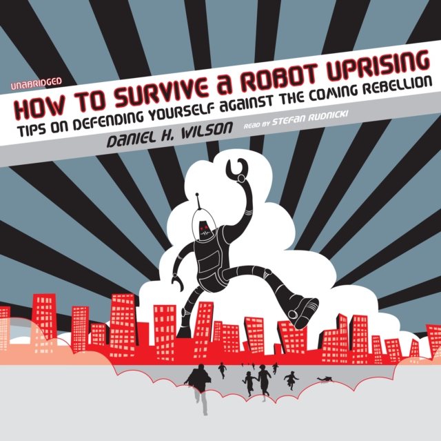 How to Survive a Robot Uprising, eAudiobook MP3 eaudioBook