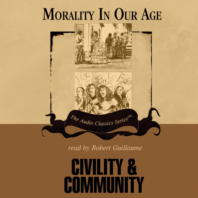 Civility and Community, eAudiobook MP3 eaudioBook