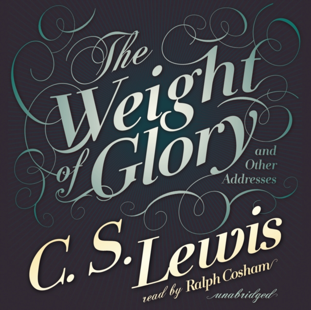 The Weight of Glory, eAudiobook MP3 eaudioBook