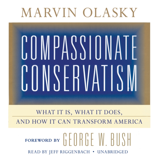 Compassionate Conservatism, eAudiobook MP3 eaudioBook