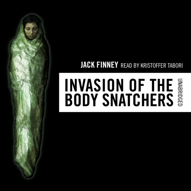 The Invasion of the Body Snatchers, eAudiobook MP3 eaudioBook