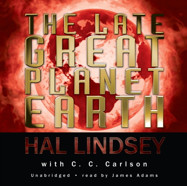 The Late Great Planet Earth, eAudiobook MP3 eaudioBook