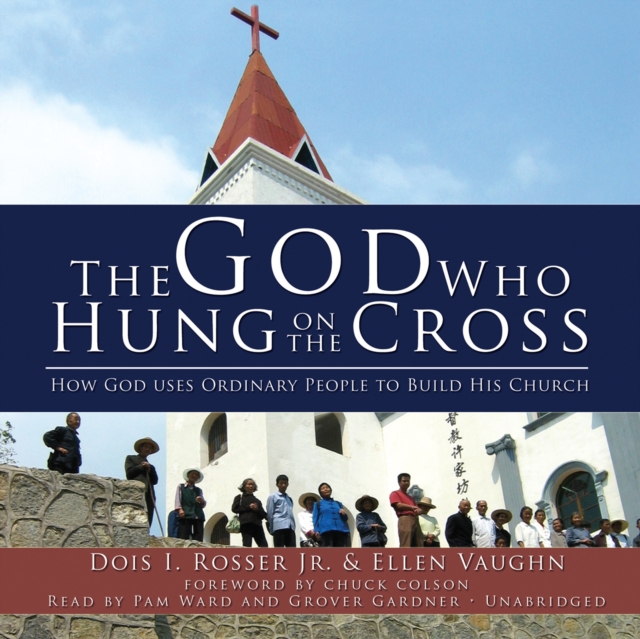 The God Who Hung on the Cross, eAudiobook MP3 eaudioBook