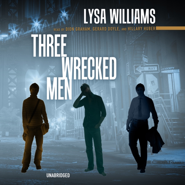 Three Wrecked Men, eAudiobook MP3 eaudioBook