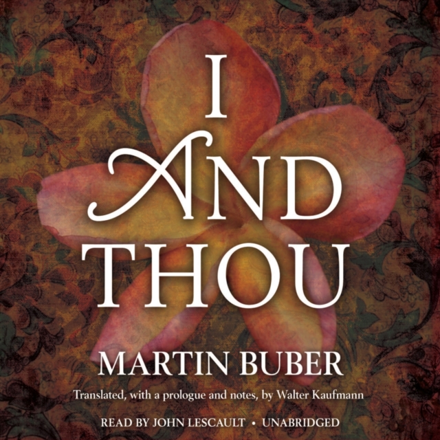 I and Thou, eAudiobook MP3 eaudioBook