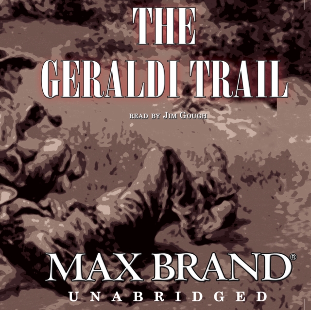 The Geraldi Trail, eAudiobook MP3 eaudioBook