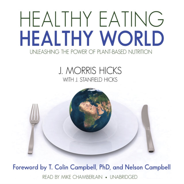 Healthy Eating, Healthy World, eAudiobook MP3 eaudioBook