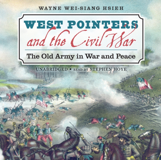 West Pointers and the Civil War, eAudiobook MP3 eaudioBook