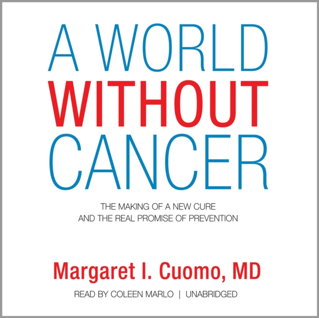 A World without Cancer, eAudiobook MP3 eaudioBook