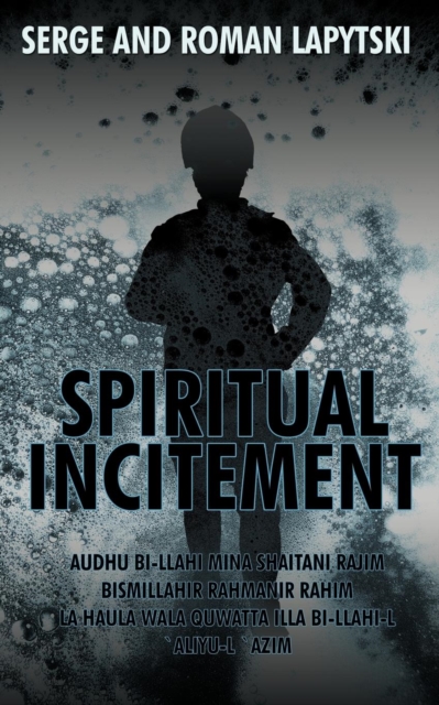 Spiritual Incitement, Paperback / softback Book