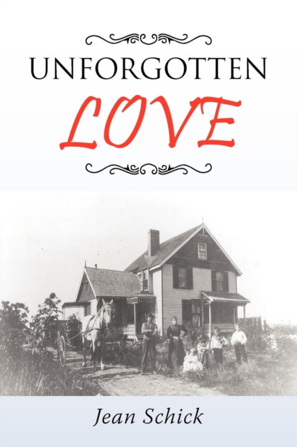 Unforgotten Love, Paperback / softback Book