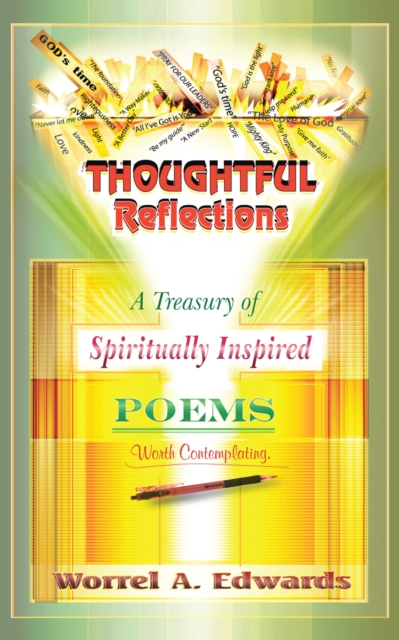 Thoughtful Reflections : A Treasury of Spiritually Inspired Poems, EPUB eBook