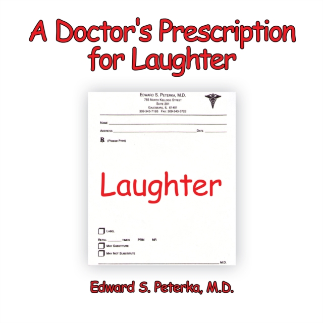 A Doctor's Prescription for Laughter, EPUB eBook