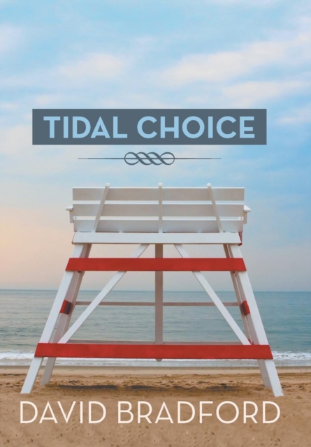 Tidal Choice, Hardback Book