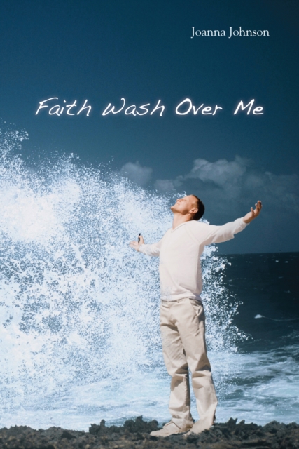 Faith Wash over Me, EPUB eBook