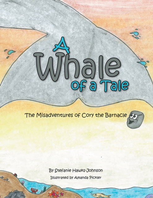 A Whale of a Tale : The Misadventures of Cory the Barnacle, EPUB eBook