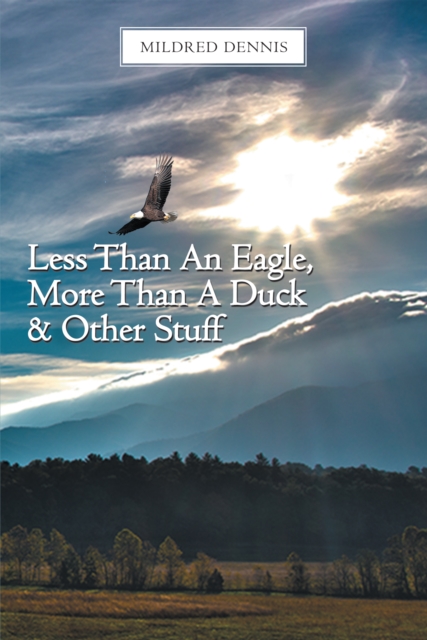 Less Than an Eagle, More Than a Duck & Other Stuff, EPUB eBook