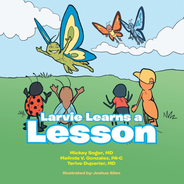Larvie Learns a Lesson, Paperback / softback Book