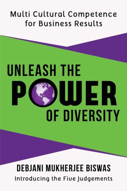 Unleash the Power of Diversity : Multi Cultural Competence for Business Results, EPUB eBook