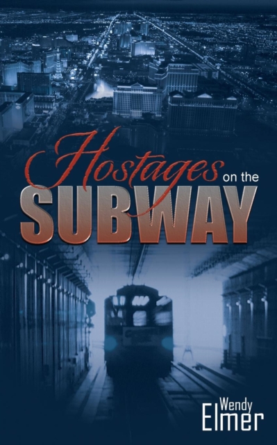 Hostages on the Subway, Paperback / softback Book