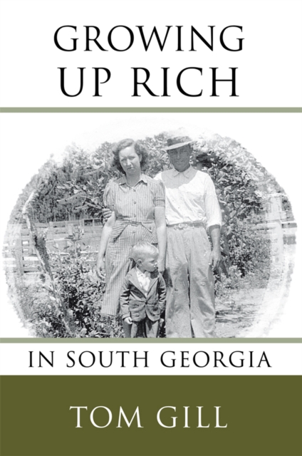 Growing up Rich : In South Georgia, EPUB eBook