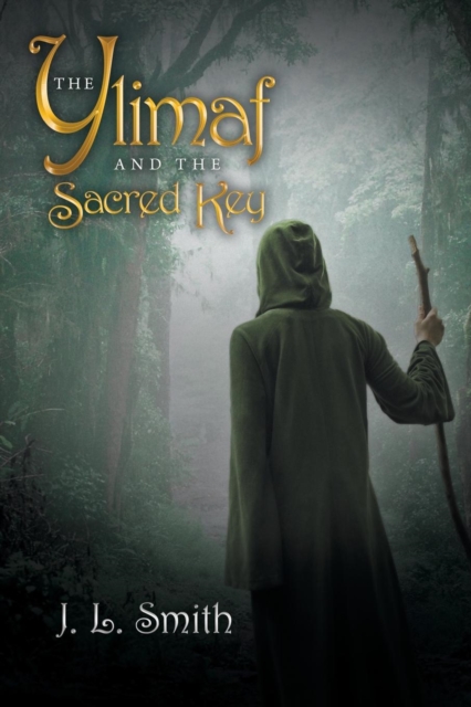The Ylimaf and The Sacred Key, Paperback / softback Book
