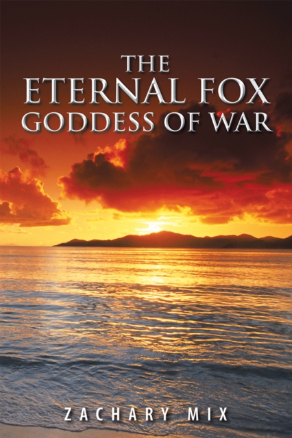 The Eternal Fox Goddess of War, EPUB eBook