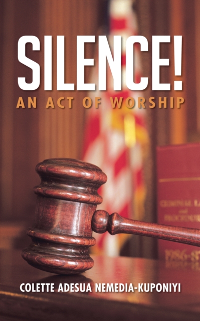 Silence! : An Act of Worship, EPUB eBook