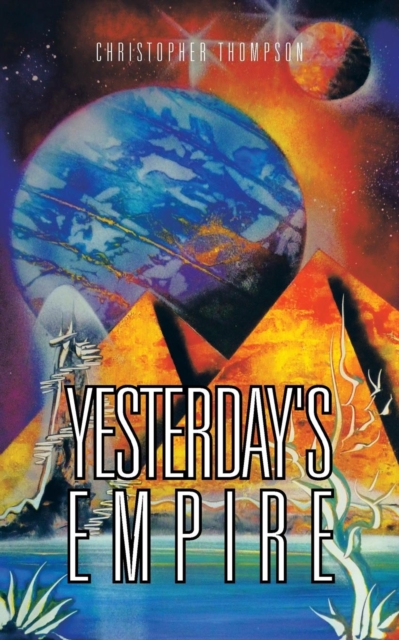 Yesterday's Empire, Paperback / softback Book