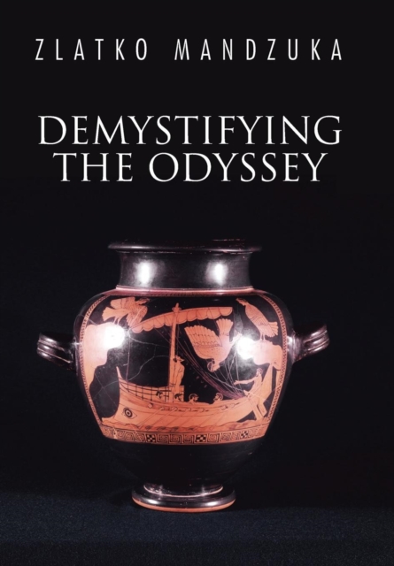 Demystifying the Odyssey, Hardback Book