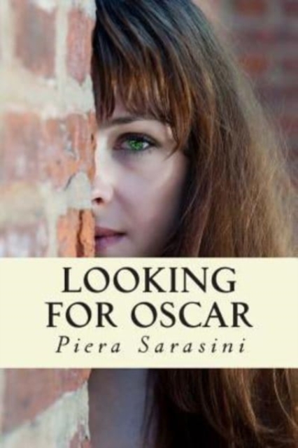 Looking for Oscar : Diary of a Star Woman on Earth, Paperback / softback Book