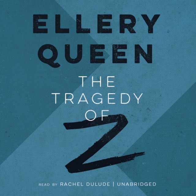 The Tragedy of Z, eAudiobook MP3 eaudioBook