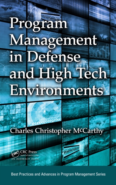 Program Management in Defense and High Tech Environments, PDF eBook