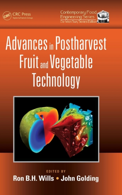 Advances in Postharvest Fruit and Vegetable Technology, Hardback Book