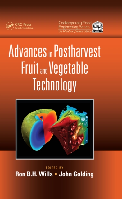Advances in Postharvest Fruit and Vegetable Technology, PDF eBook
