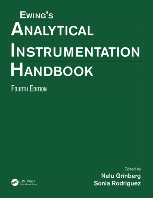 Ewing's Analytical Instrumentation Handbook, Fourth Edition, Hardback Book