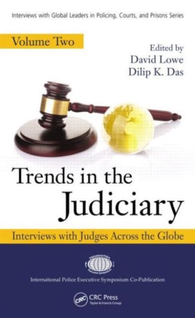 Trends in the Judiciary : Interviews with Judges Across the Globe, Volume Two, Hardback Book