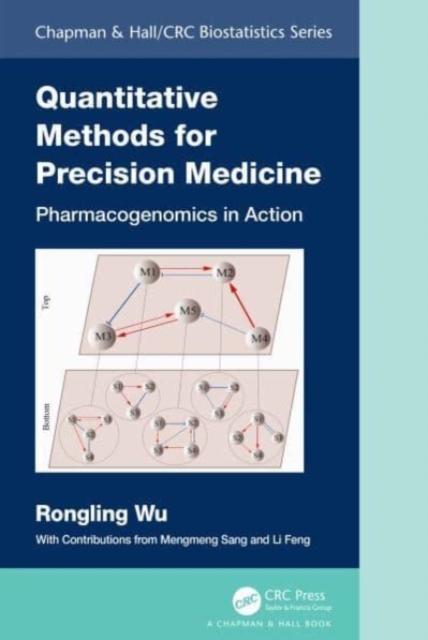 Quantitative Methods for Precision Medicine : Pharmacogenomics in Action, Hardback Book