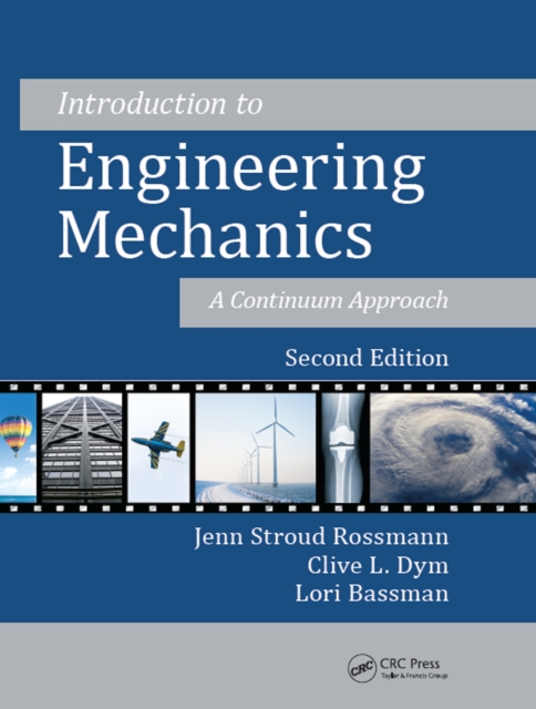 Introduction to Engineering Mechanics : A Continuum Approach, Second Edition, PDF eBook