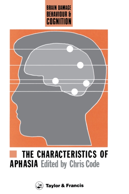 The Characteristics Of Aphasia, PDF eBook