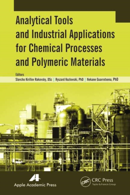 Analytical Tools and Industrial Applications for Chemical Processes and Polymeric Materials, PDF eBook