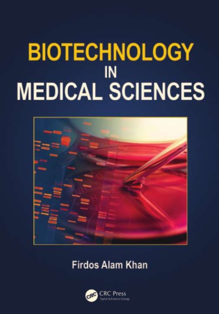 Biotechnology in Medical Sciences, PDF eBook