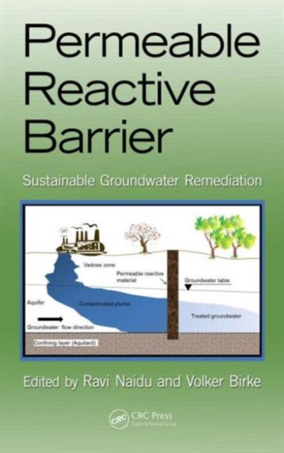 Permeable Reactive Barrier : Sustainable Groundwater Remediation, Hardback Book