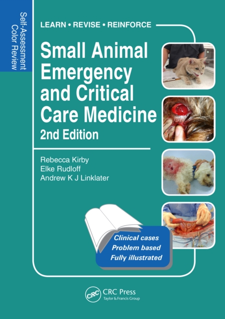 Small Animal Emergency and Critical Care Medicine : Self-Assessment Color Review, Second Edition, PDF eBook