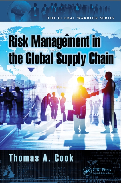 Enterprise Risk Management in the Global Supply Chain, PDF eBook