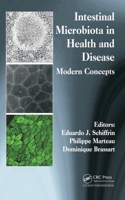 Intestinal Microbiota in Health and Disease : Modern Concepts, Hardback Book