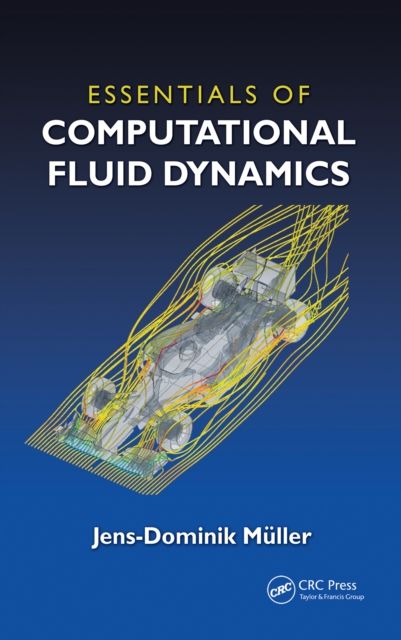 Essentials of Computational Fluid Dynamics, PDF eBook