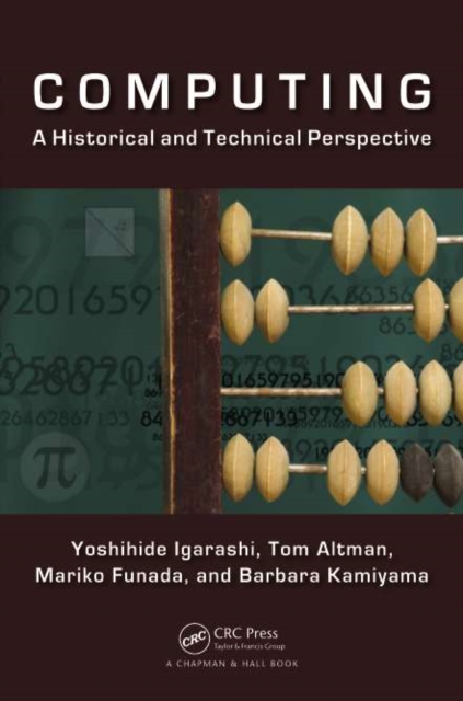 Computing : A Historical and Technical Perspective, PDF eBook