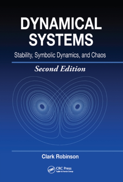 Dynamical Systems : Stability, Symbolic Dynamics, and Chaos, PDF eBook
